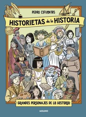 HISTORIETAS DE LA HISTORIA 02 - GRANDES PERSONAJES DE LA HISTORIA