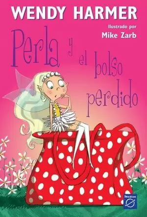 PERLA 04 - PERLA Y EL BOLSO PERDIDO