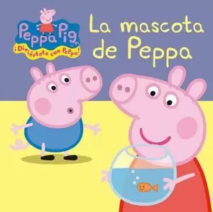 PEPPA PIG - LA MASCOTA DE PEPPA