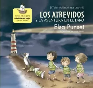 LOS ATREVIDOS 03 - Y LA AVENTURA EN EL FARO