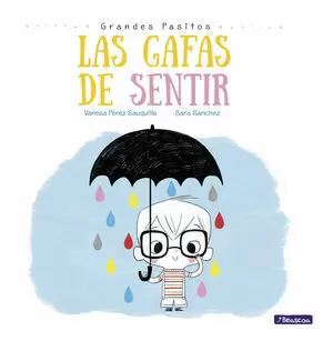 GRANDES PASITOS - LAS GAFAS DE SENTIR