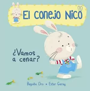 EL CONEJO NICO - ¿VAMOS A CENAR?