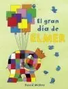 ELMER - EL GRAN DIA DE ELMER