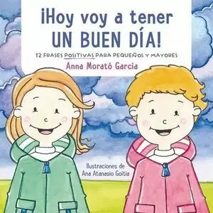 ¡HOY VOY A TENER UN BUEN DÍA!