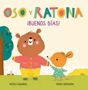 OSO Y RATONA - BUENOS DIAS