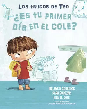 LOS TRUCOS DE TEO - ¿ES TU PRIMER DIA EN EL COLE?
