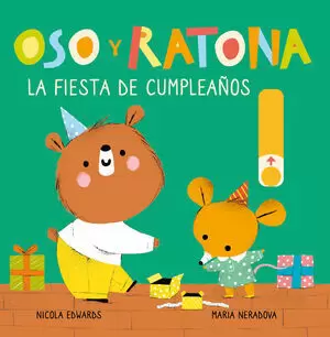 OSO Y RATONA - LA FIESTA DE CUMPLEAÑOS