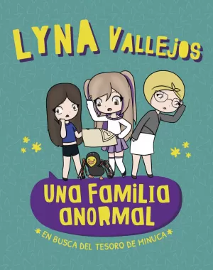 UNA FAMILIA ANORMAL - EN BUSCA DEL TESORO