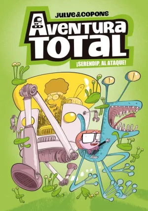 AVENTURA TOTAL 03 - ¡SERENDIP AL ATAQUE!