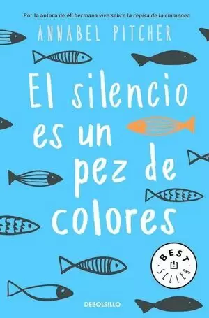 EL SILENCIO DE UN PEZ DE COLORES