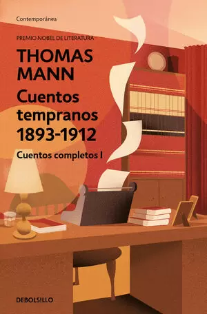 CUENTOS COMPLETOS I. CUENTOS TEMPRANOS 1893-1912