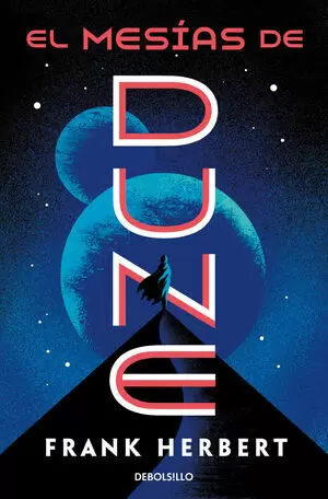 DUNE 02 - EL MESIAS DE DUNE