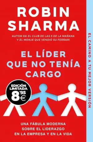 EL LÍDER QUE NO TENÍA CARGO (EDICIÓN LIMITADA · BLACK FRIDAY)