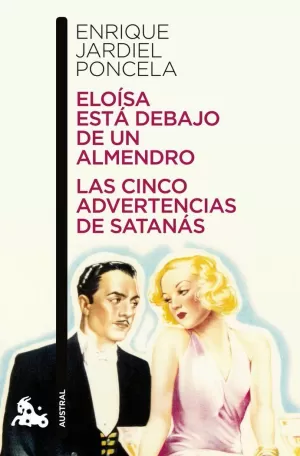 ELOISA ESTA DEBAJO DEL ALMENDRO / LAS CINCO ADVERTENCIAS DE SATANAS