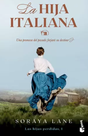 LA HIJA ITALIANA (SERIE LAS HIJAS PERDIDAS 01)
