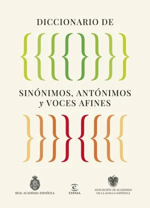 DICCIONARIO DE SINONIMOS ANTONIMOS Y VOCES AFINES