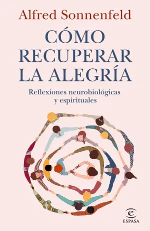 CÓMO RECUPERAR LA ALEGRÍA