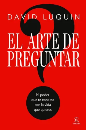 EL ARTE DE PREGUNTAR