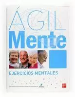AGILMENTE. EJERCICIOS MENTALES (AZUL)