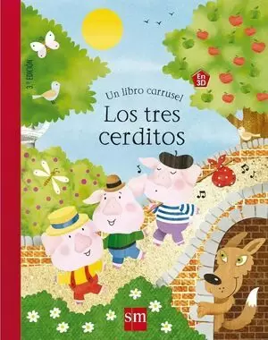 UN LIBRO CARRUSEL - LOS TRES CERDITOS