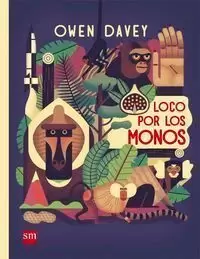 LOCO POR LOS MONOS