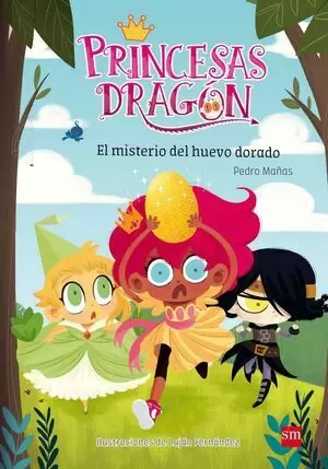 PRINCESAS DRAGON 01 - EL MISTERIO DEL HUEVO DORADO