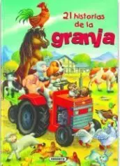 21 HISTORIAS DE LA GRANJA