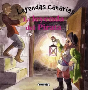 LEYENDAS CANARIAS - LA LEYENDA DEL PIRATA