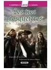 LA AVENTURA DE LEER NIVEL 3 - LOS TRES MOSQUETEROS