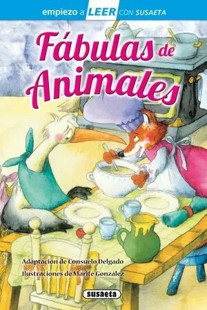 EMPIEZO A LEER - FABULAS DE ANIMALES