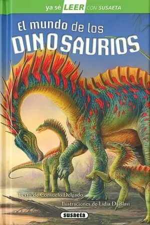 YA SE LEER NIVEL 2 - EL MUNDO DE LOS DINOSAURIOS
