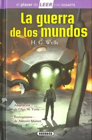 EL PLACER DE LEER - LA GUERRA DE LOS MUNDOS