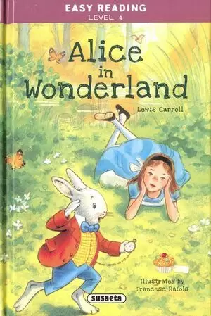 EASY READING LEVEL 4 - ALICE IN WONDERLAND