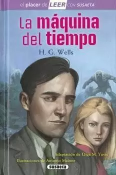 EL PLACER DE LEER NIVEL 4 - LA MAQUINA DEL TIEMPO