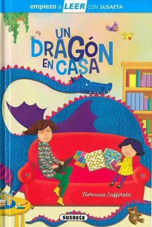 EMPIEZO A LEER - UN DRAGON EN CASA