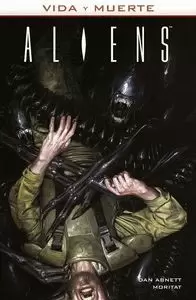 VIDA Y MUERTE 03 - ALIENS
