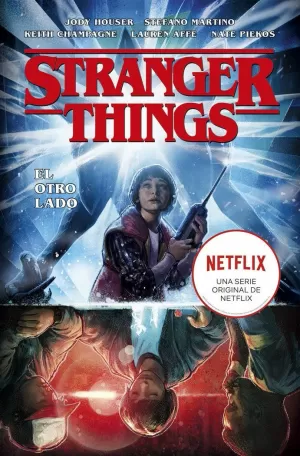 STRANGER THINGS 01 - EL OTRO LADO (COMIC)