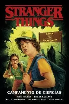 STRANGER THINGS 04 - CAMPAMENTO DE CIENCIAS