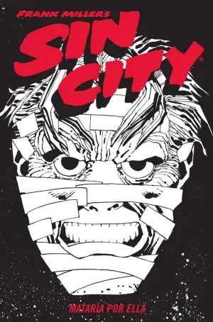 SIN CITY 02 - MATARIA POR ELLA (CARTONÉ)