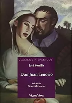 DON JUAN TENORIO - CLASICOS HISPANICOS