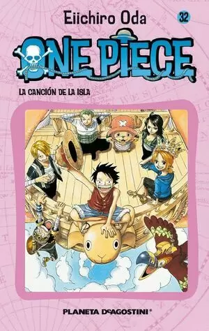 ONE PIECE 32 - LA CANCION DE AMOR