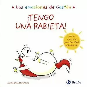 LAS EMOCIONES DE GASTON: ¡TENGO UNA RABIETA!