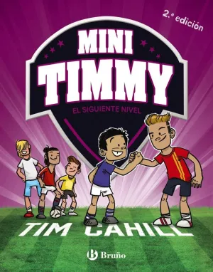 MINI TIMMY 09 - EL SIGUIENTE NIVEL