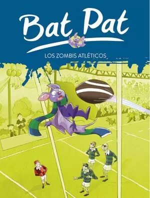 BAT PAT 11 - LOS ZOMBIS ATLETICOS