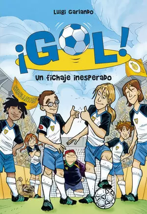 ¡GOL! - UN FICHAJE INESPERADO