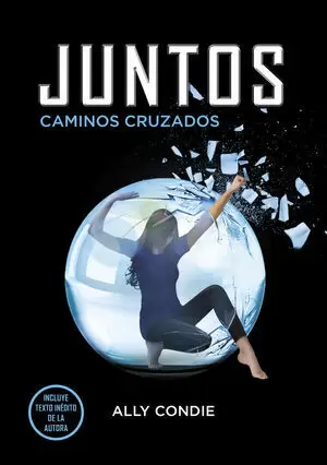 CAMINOS CRUZADOS - JUNTOS II