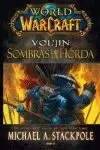 WORLD OF WARCRAFT - VOL'JIN. SOBRAS DE LA HORDA