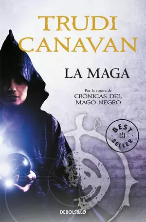 LA MAGA. ORIGENES DE LAS CRONICAS DEL MAGO NEGRO