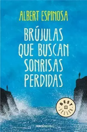 BRUJULAS QUE BUSCAN SONRISAS PERDIDAS