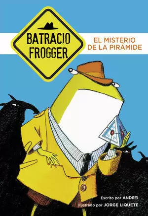 BATRACIO FROGGER 1 - EL MISTERIO DE LA PIRAMIDE